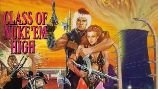 Class Of Nuke 'Em High | Offical Trailer (1986) | Lloyd Kaufman