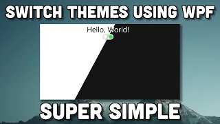 How To Change Themes Using WPF Tutorial