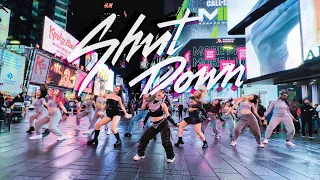 [KPOP IN PUBLIC NYC | TIMES SQUARE] BLACKPINK (블랙핑크) - 'SHUT DOWN' Dance Cover by OFFBRND