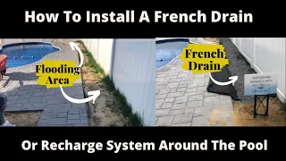 DIY-How To Install A French Drain Or Recharge System Around Pool To Stop Flooding Yard! #viral