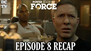 DEAD RECKONING| POWER BOOK 4 FORCE SEASON 2 EPISODE 8 RECAP/REVIEW.