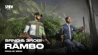 SRNO & 3robi - Rambo (Official Video)