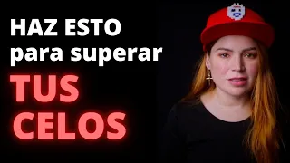 Cómo Controlar los Celos y Evitar Ser Celoso Para Siempre