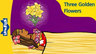 Three Golden Flowers | Folktales | Stories for Kids | Bedtime Stories