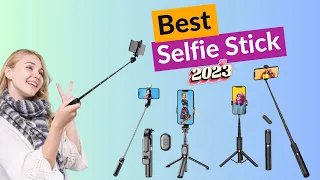 Best Selfie Stick 2023 | Top 10 Best Selfie Stick for Smartphone