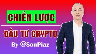 Chiến lược đầu tư Crypto: Cách chọn coin tiềm năng by sonpiaz (P1)