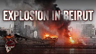 Catastrophic Explosion in Beirut