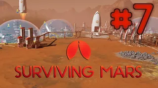 100 ДНЕЙ НА МАРСЕ ● SURVIVING MARS ● #7