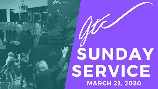 Sunday Service - March 22, 2020