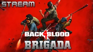 ВЫЖИВАНИЕ Бригады АДА в Back 4 Blood