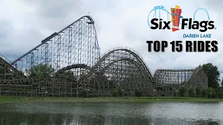 Top 15 Rides at Six Flags Darien Lake