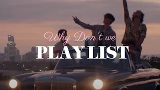 [Playlist] 🍊와이돈위와 함께 캘리포니아 감성 충전 🌴 | Why Don’t We | 와이 돈 위 | 팝송 추천 | 플레이리스트