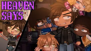 “Heaven Says” Meme || FNAF X GACHA || FT. The Missing Children