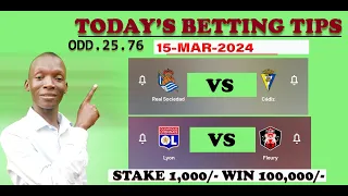 FOOTBALL BETTING TIPS & PREDICTIONS TODAY'S 15-MAR-2024 #footballbettingtips #bigoddbettingtips
