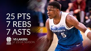 Anthony Edwards 25 pts 7 rebs 7 asts vs Lakers 23/24 season