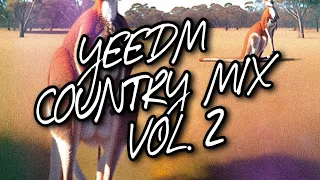 YEEDM Country Mix Vol. 2