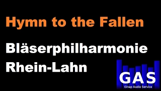 Hymn to the Fallen (Bläserphilharmonie Rhein-Lahn)