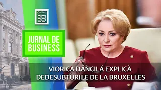 VIORICA DĂNCILĂ EXPLICĂ DEDESUBTURILE DE LA BRUXELLES