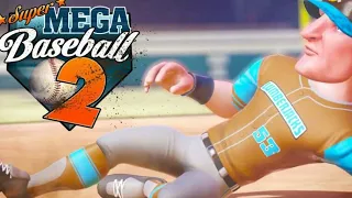 Super mega baseball 2 - Home Run King (Funny Moments)