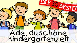 Ade Du schöne Kindergartenzeit || Kinderlieder zum Mitsingen und Bewegen