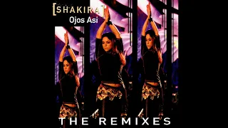 Shakira - Ojos Así (Mirage Mix) (Official Remix)