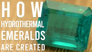 How Hydrothermal Emeralds are Created