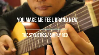 You Make Me Feel Brand New by The Stylistics / Simply Red l fingerstyle