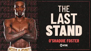 O'Shaquie Foster on Fight vs Vargas, Eyes Becoming The World Champ & Best At 130 l The Last Stand