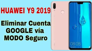 Eliminar Cuenta Google Huawei Y9 2019 / Jkm lx3  sin Pc Android 9.1