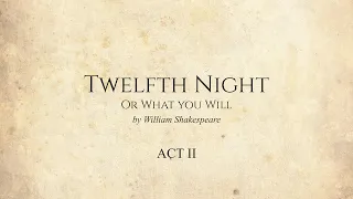 Twelfth Night Act 2