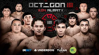 OCTAGON 18: Толенов VS Елеген. Годзилла из Узбекистана против Ильяса Елеусинова!