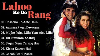 Lahoo Ke Do Rang Movie All Songs~Akshay Kumar~Karisma Kapoor~MUSICAL WORLD