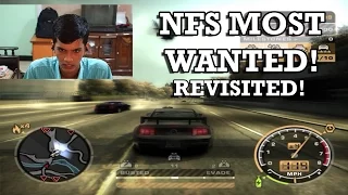 Revisiting NFS Most wanted 2005 ! Gameplay!