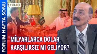 Araplar hangi şirketlere göz koydular? Hüsnü Mahalli | FORUM HAFTA SONU (22 OCAK 2023)