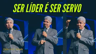 SER LIDER É SER SERVO - Hernandes Dias Lopes