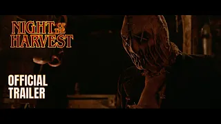 Night of the Harvest - Official Trailer