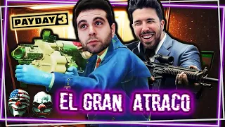 🔴 EL GRAN ATRACO! en PAY DAY 3