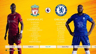 PES 2021 - Liverpool vs Chelsea - Premier League 2021-22 | eFootball 2022 Mod