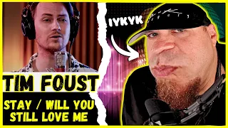 TIM FOUST "Will You Still Love Me / Stay"  // Audio Engineer & Musician Reacts