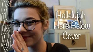 Hallelujah Here Below - Cover || Emma Blurose