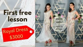 Crochet dress "AMELI" tutorial in English - first FREE Lesson