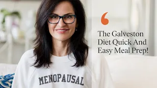 The Galveston Diet Quick And Easy Meal Prep!