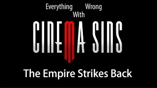 Everything Wrong With CinemaSins - The Empire Strikes Back