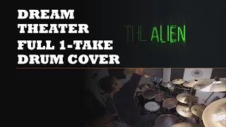 Dream Theater - The Alien full 1-shot drum cover