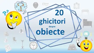 Ghicitori  pentru copii 🧠⁉️  obiecte din casa