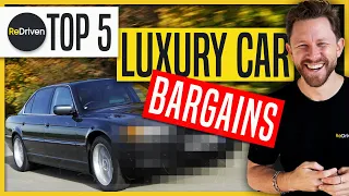 Top 5 BARGAIN Luxury Cars | ReDriven
