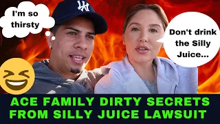 Ace Family Dirty Secrets from Silly Juice Lawsuit