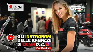 EICMA 2021 ragazze / girls: I loro contatti Instagram e dove trovarle (2a parte)