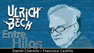 Entre hilos: Ulrich Beck, "La sociedad del riesgo"