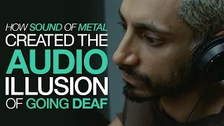 How Sound of Metal Created the Audio illusion of Going Deaf (ft. Oscar Winner Nicolas Becker)